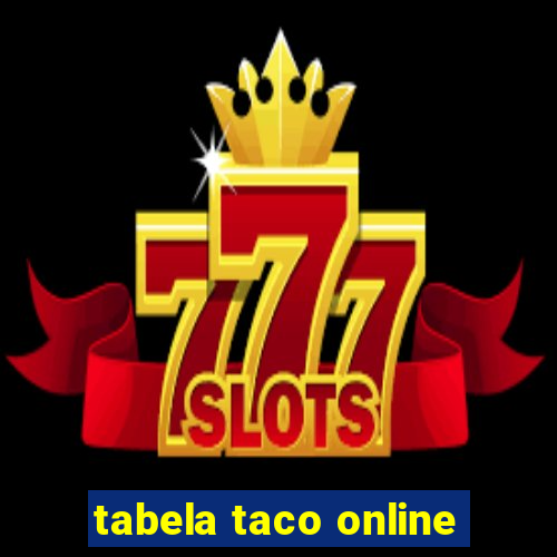 tabela taco online